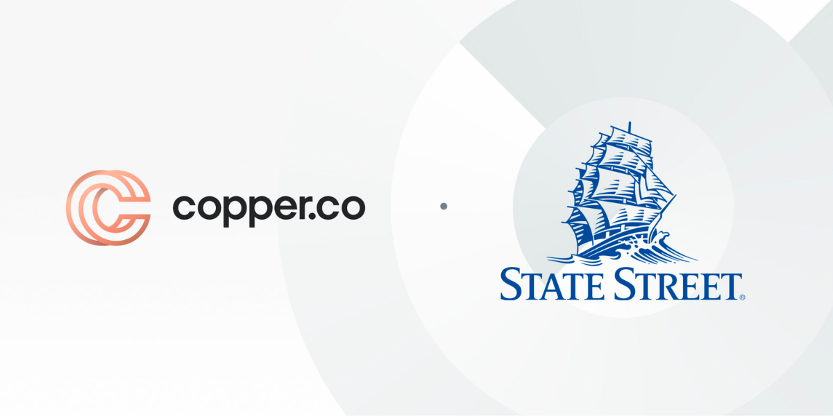 State Street to Develop Digital Custody in Collaboration with Copper.co