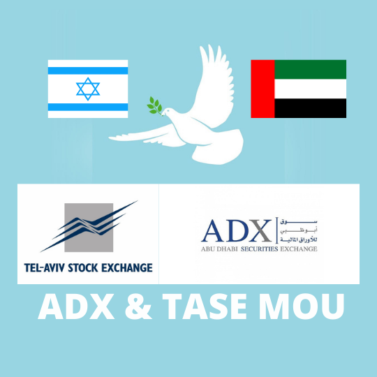 Abu Dhabi Securities Exchange ADX and the Tel Aviv Stock Exchange TASE sign MOU