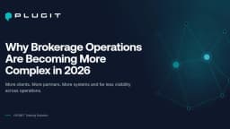 Thumbnail for Why Brokerage Operations Are Becoming More Complex in 2026. A PLUGIT Perspective