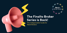 Thumbnail for The Finalto Broker Series is BACK!