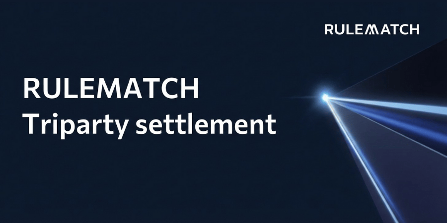 RULEMATCH Brings Triparty DvP Settlement To Swiss Participants, Targeting Principal Risk Removal