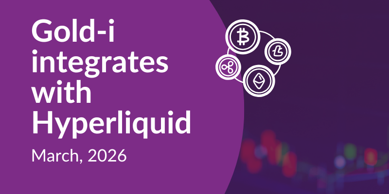  Gold-i integrates with Hyperliquid - the first DeFi exchange integration into MatrixNET 