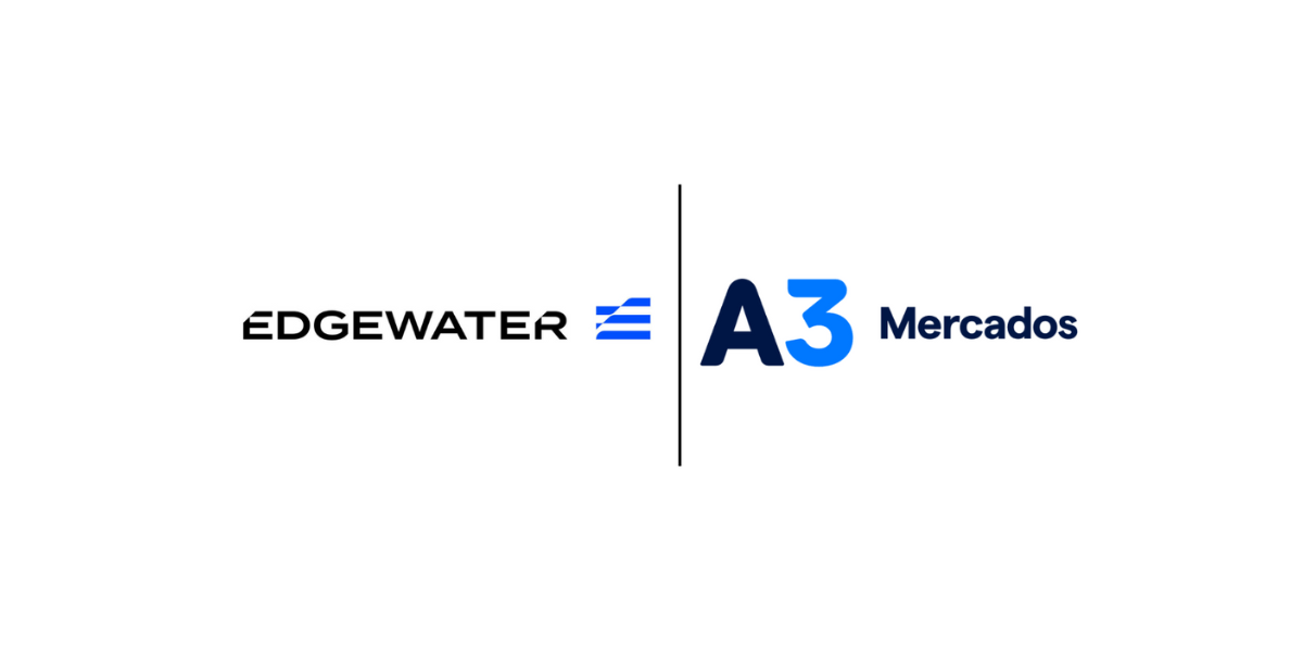 Edgewater markets to connect A3 Mercados platform, expanding international FX reach