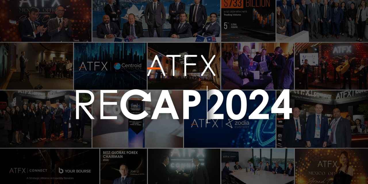 ATFX 2024 Recap: A Year of Expansion, Innovation, and Global Leadership