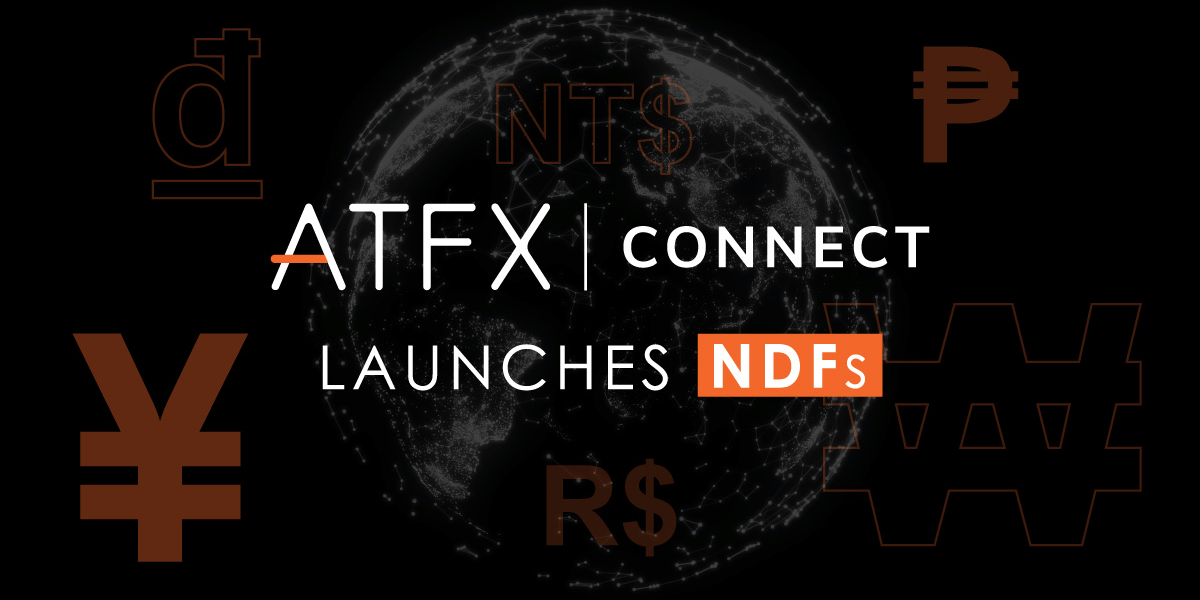 ATFX Connect Expands Product Portfolio with 11 Non-Deliverable Forwards (NDFs)