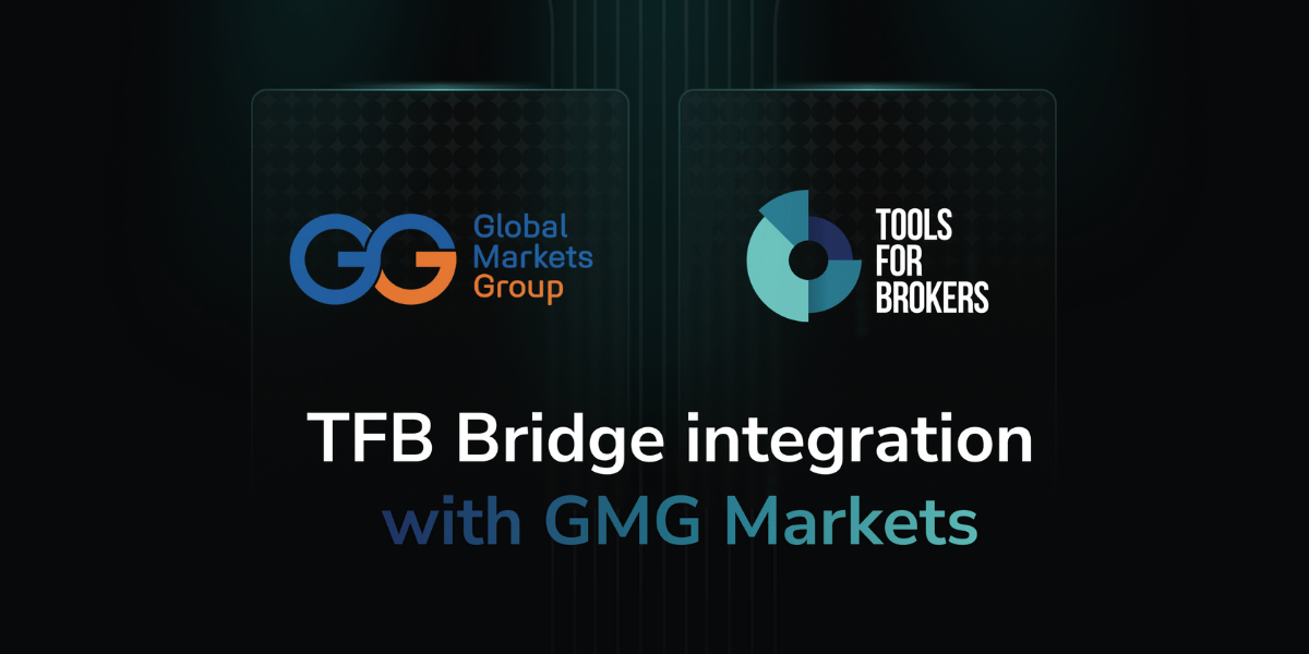 Tools for Brokers Partners with GMG Markets on Liquidity Bridge