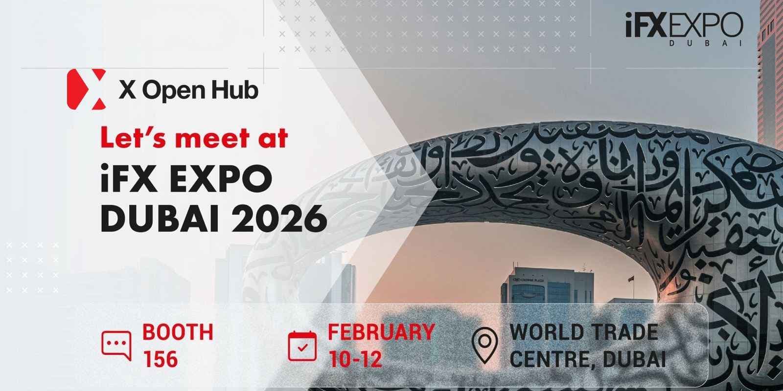 At iFX EXPO Dubai, X Open Hub highlights execution and interest on hedge balances