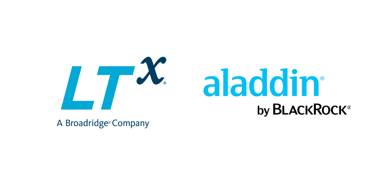 Broadridge subsidiary LTX enhances Corporate Bond Trading with Blackrock's Aladdin integration