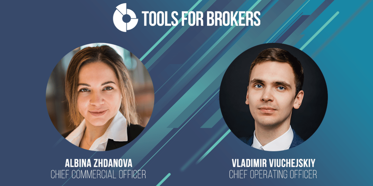  Tools for Brokers Promotes Albina Zhdanova to CCO and Vladimir Viuchejskiy to COO