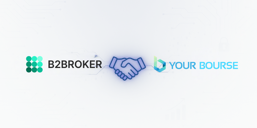 Your Bourse Teams With B2BROKER to Streamline Brokerage Launch Process