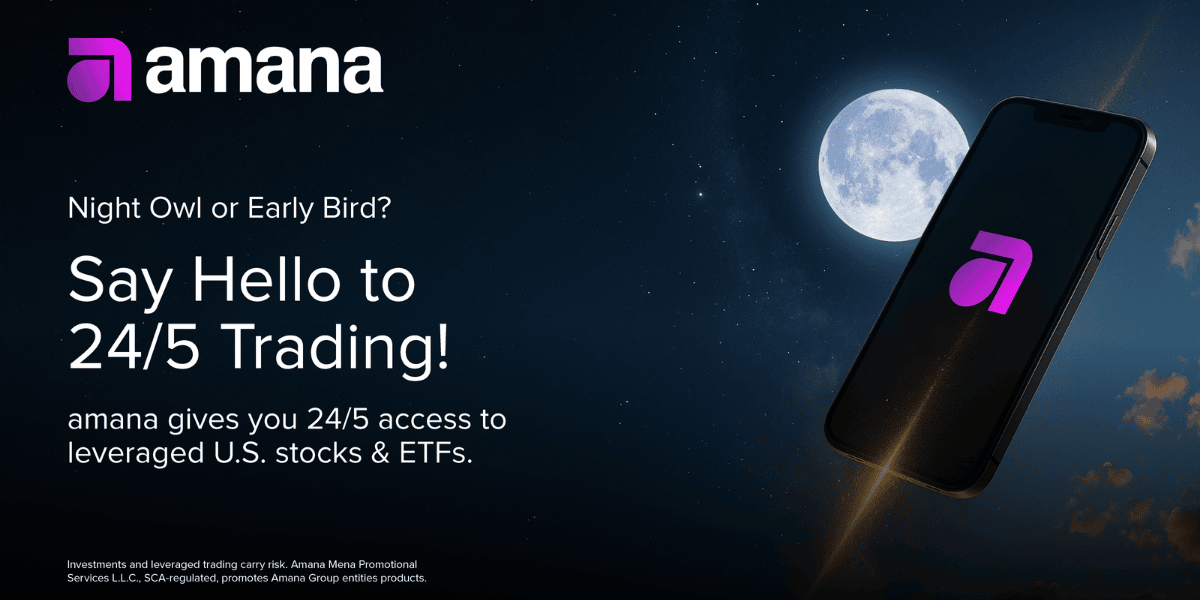 Amana Introduces 24/5 Round-The-Clock Trading On U.S. Equity And ETF Derivatives For MENA Clients