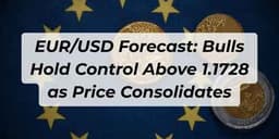 Thumbnail for EUR/USD Forecast: Bulls Hold Control Above 1.1728 as Price Consolidates