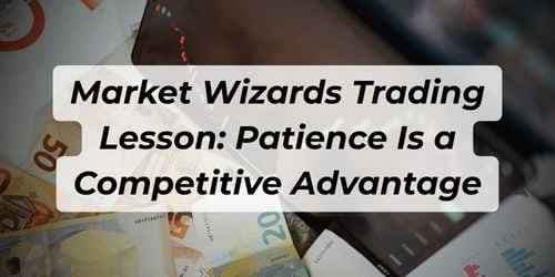 Image for article: The Market Wizards Trading Edge: Discipline Beats Intelligence