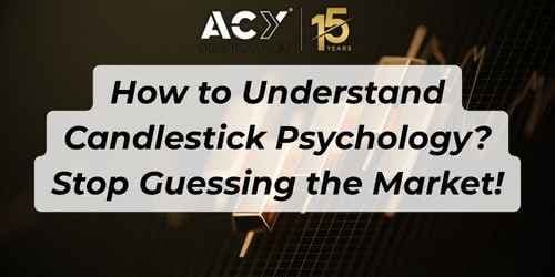 How to Understand Candlestick Psychology | Stop Guessing the Market