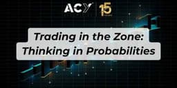 Thumbnail for Trading in the Zone: Thinking in Probabilities