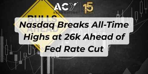 Nasdaq Breaks All-Time Highs at 26k Ahead of Fed Rate Cut