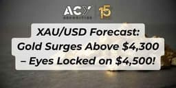Thumbnail for XAU/USD Forecast: Gold Surges Above $4,300 – Eyes Locked on $4,500!