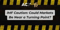 Thumbnail for IMF Caution: Could Markets Be Near a Turning Point?