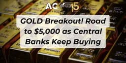 Thumbnail for BREAKING! GOLD Breakout - Road to $5,000 as Central Banks Keep Buying
