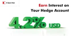 Thumbnail for Earn Interest on Active Hedge Accounts – New Institutional Offer from X Open Hub