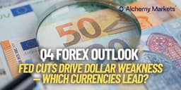 Thumbnail for Q4 FX: Dollar Soft on Fed Cuts, Watch USDJPY at 150 Mark