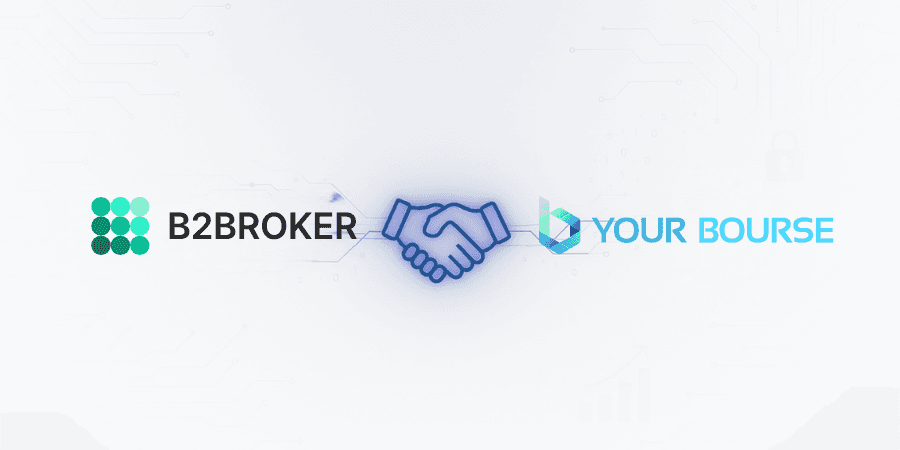Your Bourse and B2BROKER