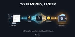 Thumbnail for ACY Securities Launches Instant Crypto Withdrawals for Faster Client and Affiliate Payouts