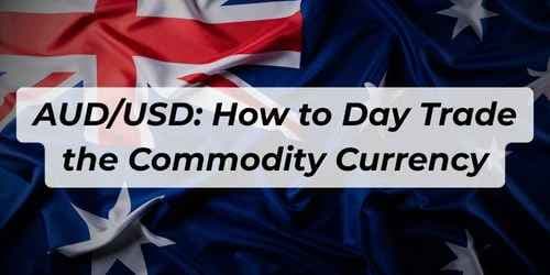 Image for article: AUD/USD: How to Day Trade the Commodity Currency