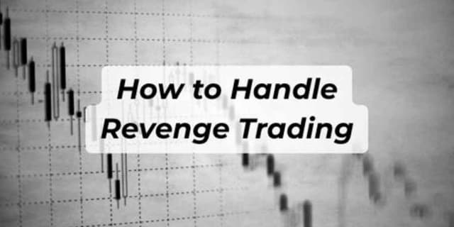 Image for article: How to Handle Revenge Trading – The Only Guide You’ll Ever Need