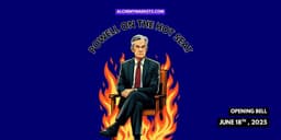 Thumbnail for CAUTION TODAY: Powell on the Hot Seat as Global Conflicts Rage