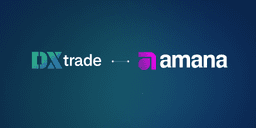 Thumbnail for Devexperts Announces DXtrade Integration with Dubai-based Liquidity Provider amana