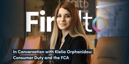 Thumbnail for In Conversation with Klelia Orphanidou: Communications, Consumer Duty, and the FCA