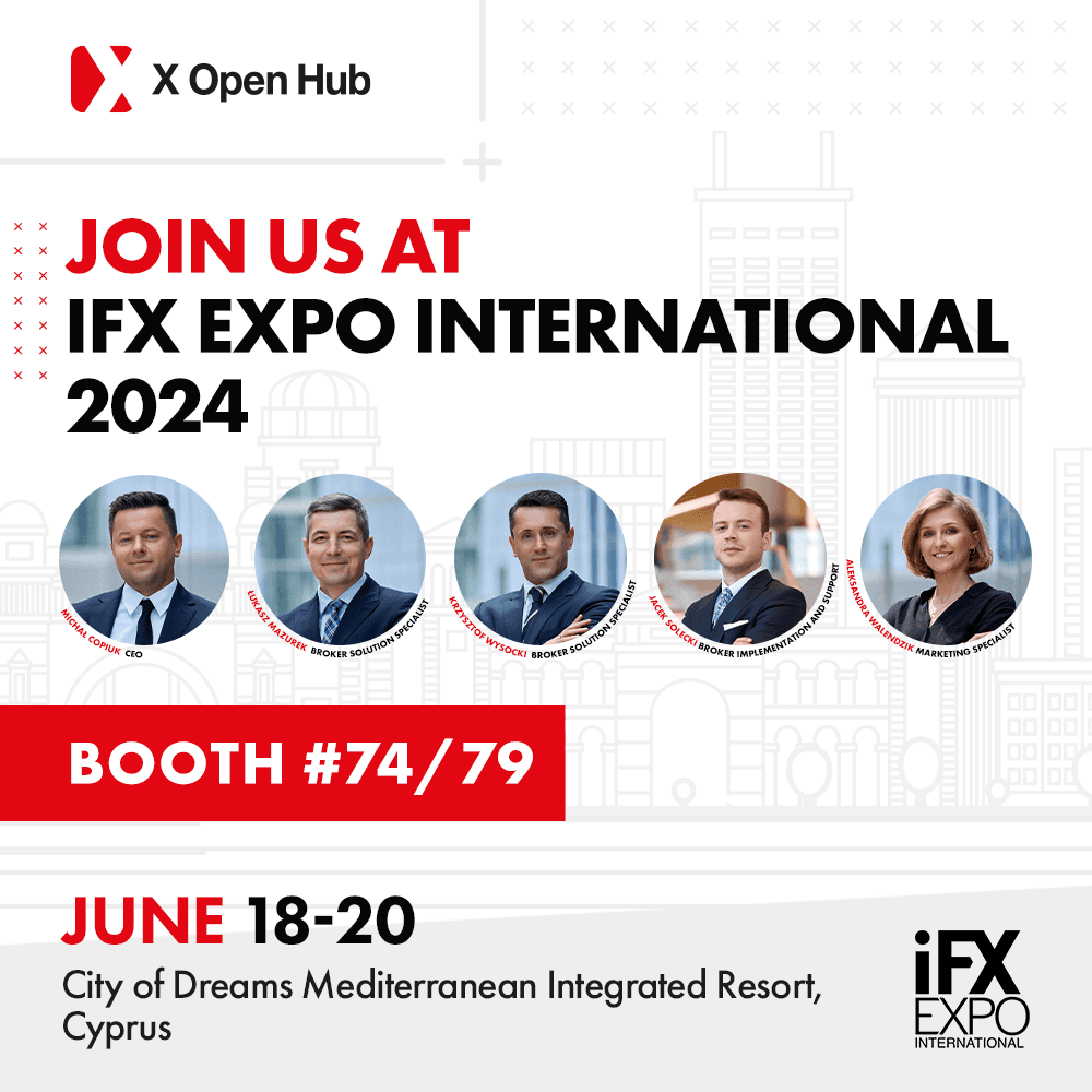 Join X Open Hub at iFX EXPO International 2024