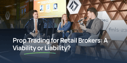 Thumbnail for Extended notes: Prop Trading for Retail Brokers: A Viability or Liability?