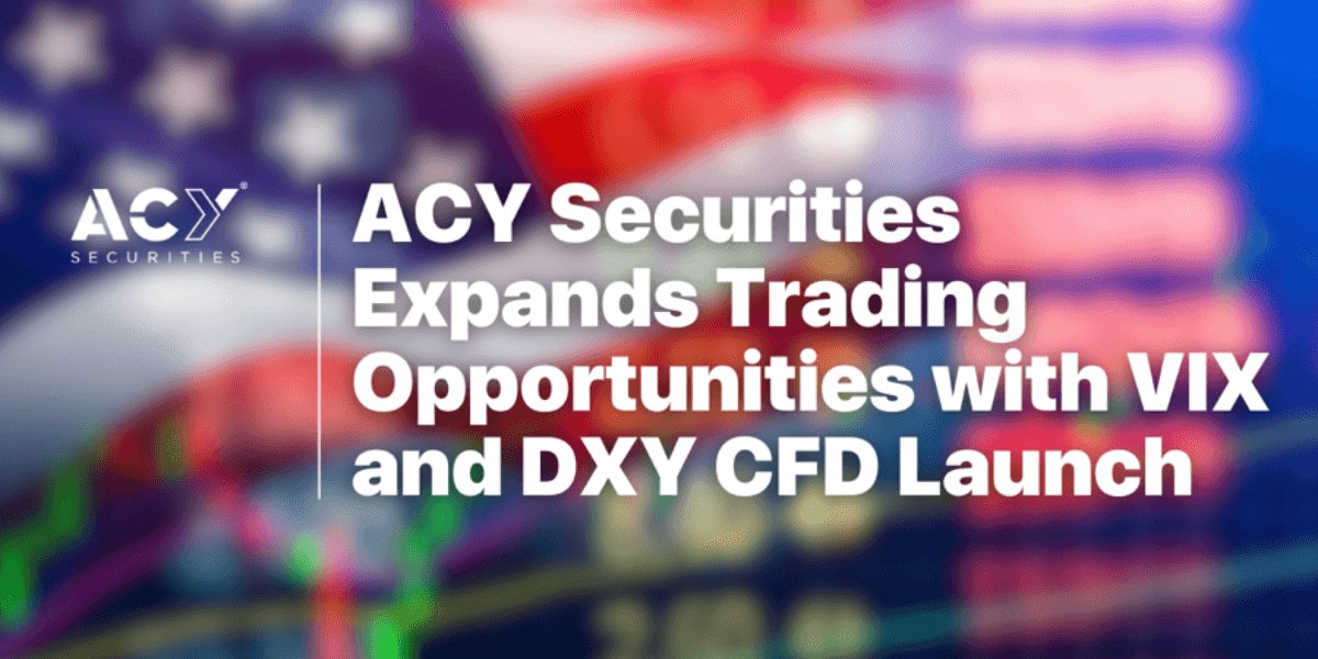 ACY launch DXY and VIX CFDs