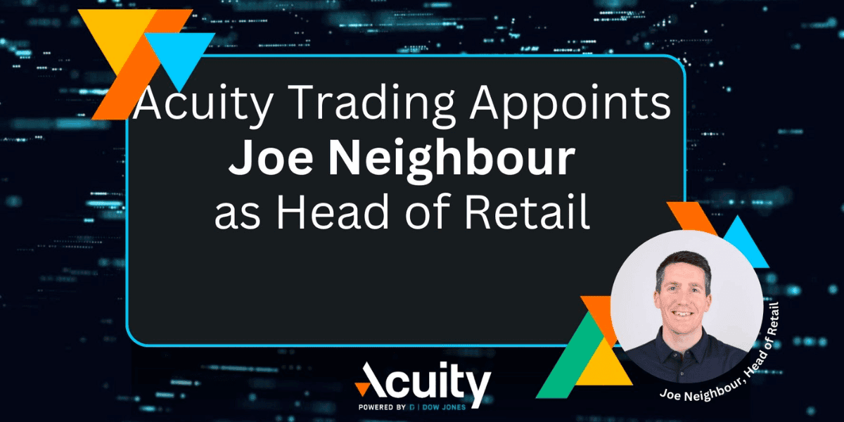 Acuity Trading appoints Joe Neighbour as new Head of Retail