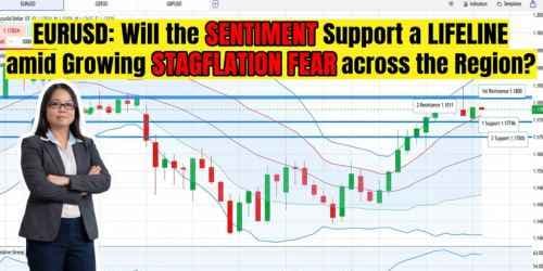 Image for article: EURUSD: Will the Sentiment support a lifeline amid growing stagflation fear across the region?
