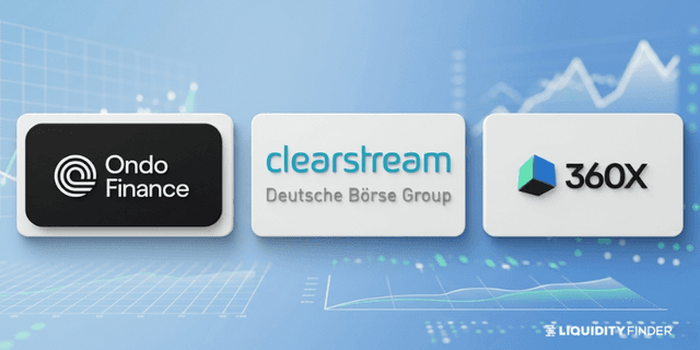 Image for article: Ondo, Clearstream, And 360X Partner To Bridge Traditional And Digital Markets With Tokenised Securities