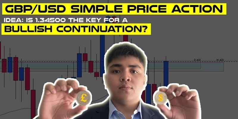 GBP/USD Simple Price Action Idea: Is 1.34500 the Key for a Bullish Continuation