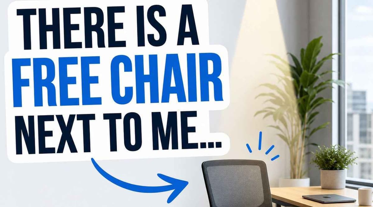 Image for We’ve got an empty chair next to me… and I’m starting to take it personally 👀
