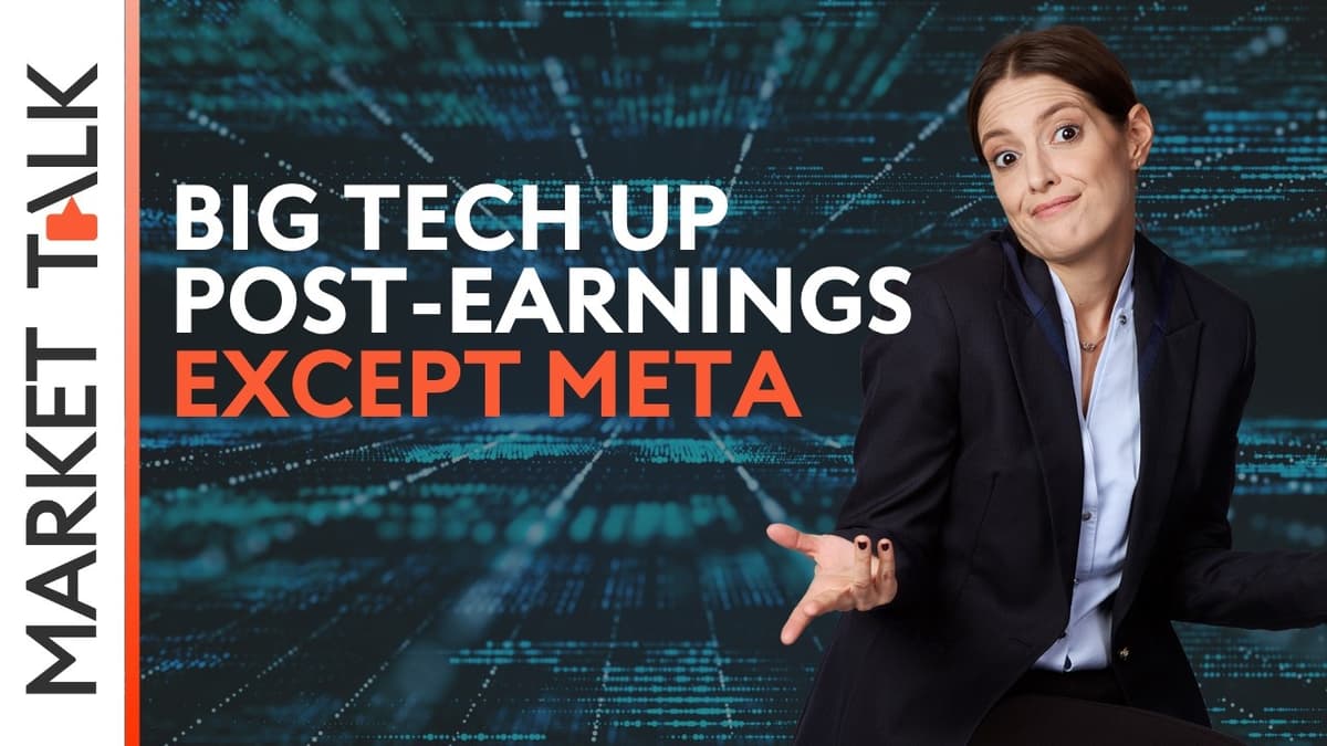 Image for Big Tech delivers... but oil steals the show | MarketTalk: What’s up today?