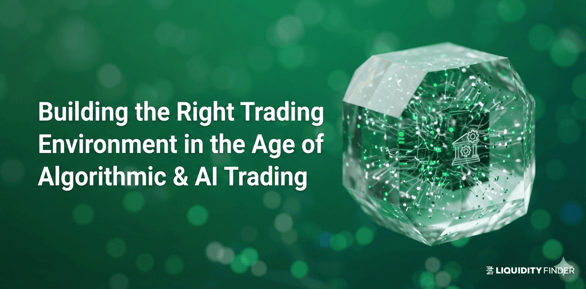 Image for Why Algorithmic Trading Is Raising the Bar for FX Brokers | LiquidityFinder