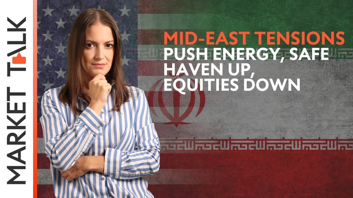 Image for Middle East tensions send oil, gold higher, equities lower | MarketTalk: What’s up today?