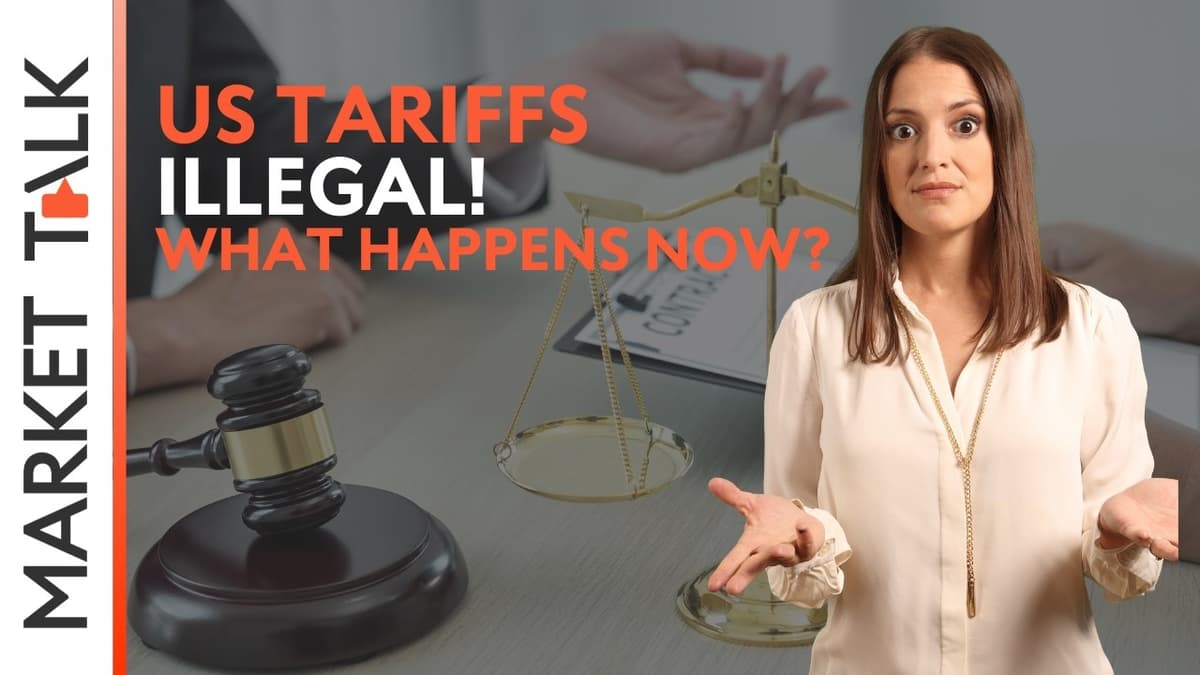 Image for US tariffs are ruled illegal. What now? | MarketTalk: What’s up today?