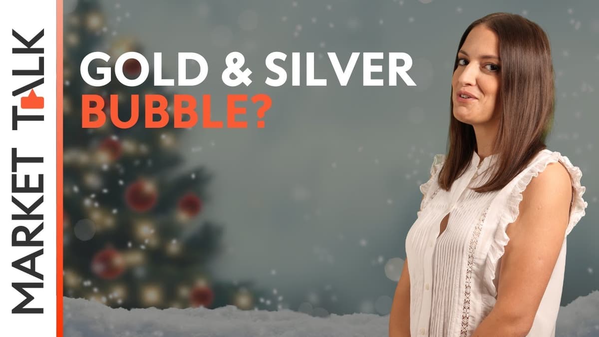 Image for Gold, silver bubble? | MarketTalk: What’s up today?