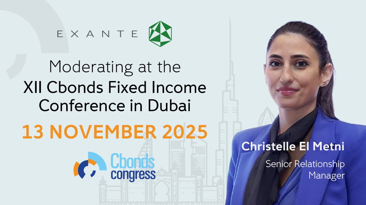 Image for Christelle El Metni to moderate a panel at the XII Cbonds Fixed Income Conference in Dubai | EXANTE