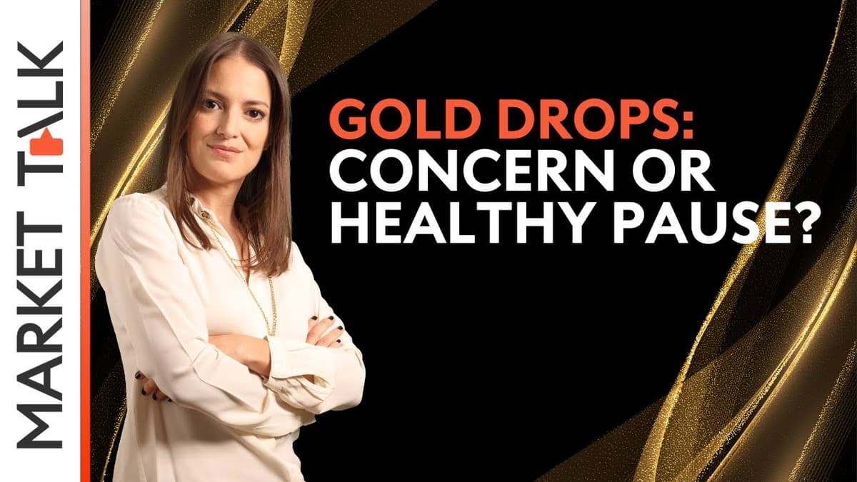 Image for Gold drops: concern or healthy pause? | MarketTalk: What’s up today?
