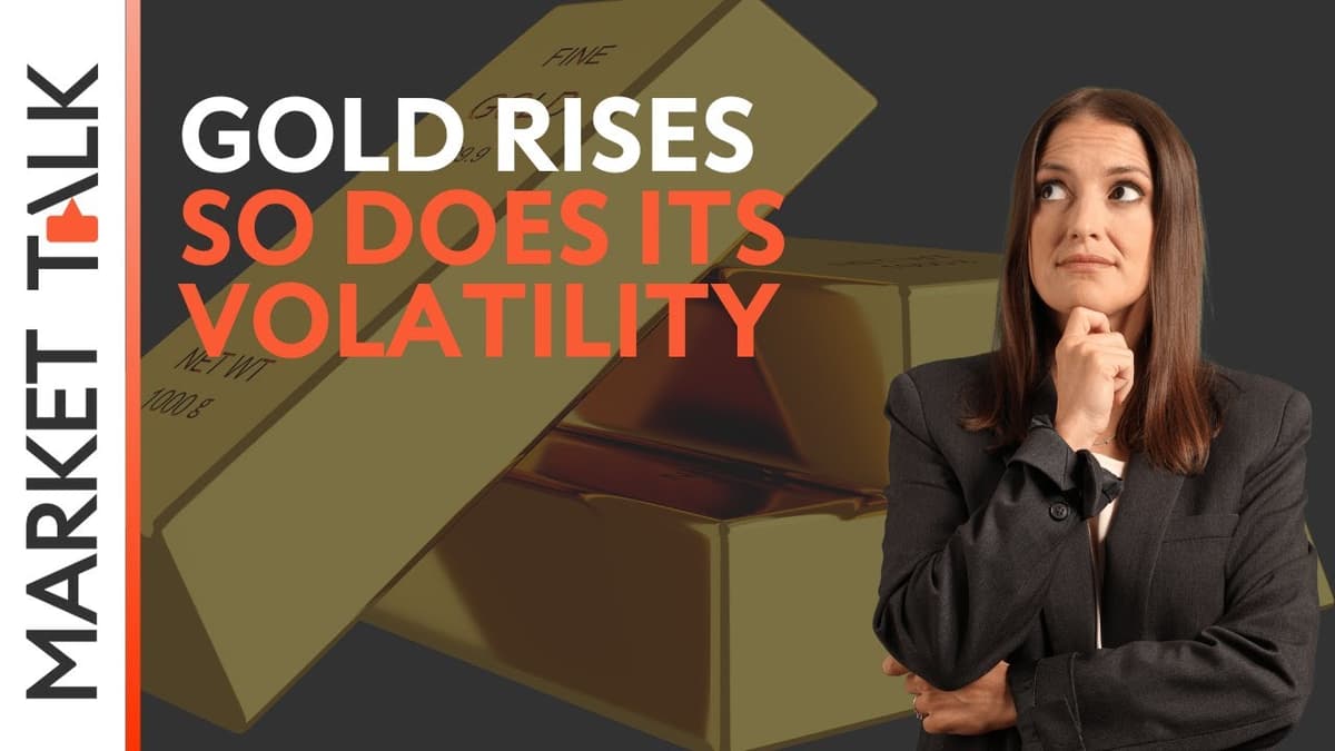 Image for Gold rises, but so does its volatility!