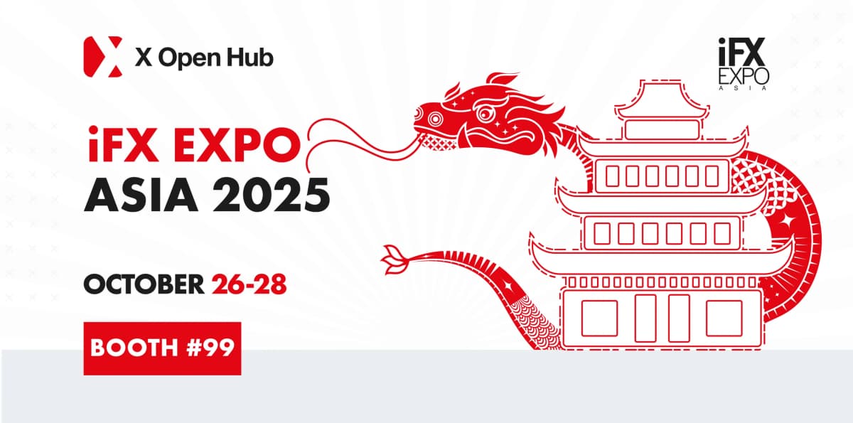Image for X Open Hub at iFX Expo Asia 2025 Booth #99 | Institutional Liquidity Provider
