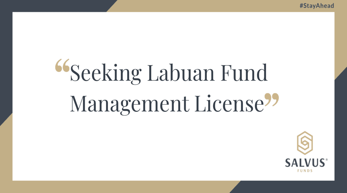 Image for Seeking Labuan Fund Management License